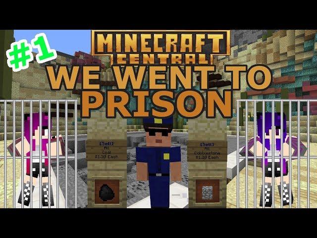 Minecraft: We Went to Prison /Minecraft Central Prison Server / Episode #1