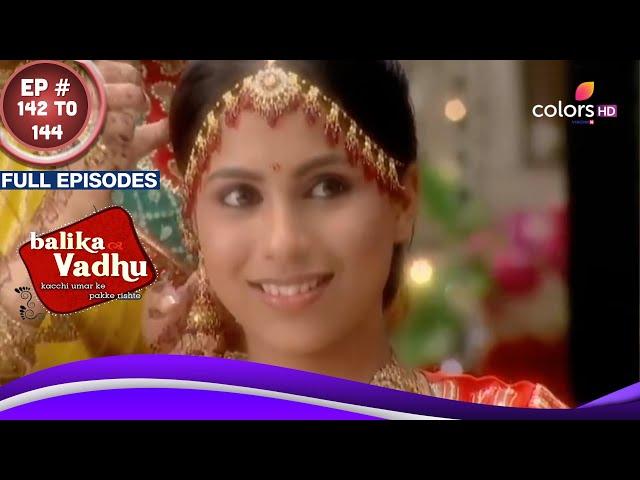 Balika Vadhu | बालिका वधू | Ep. 142 To 144 | Pratap's family bus gets stuck | Full Episodes