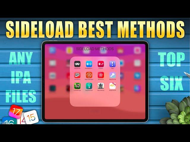 Best IPA Sideload Techniques on iPhone & iPad (2025)