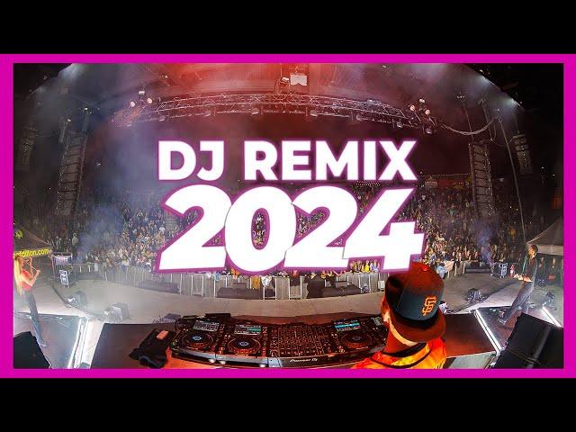 DJ REMIX 2024 - Mashups & Remixes of Popular Songs 2024 | DJ Song Club Music Disco DJ Remix Mix 2024