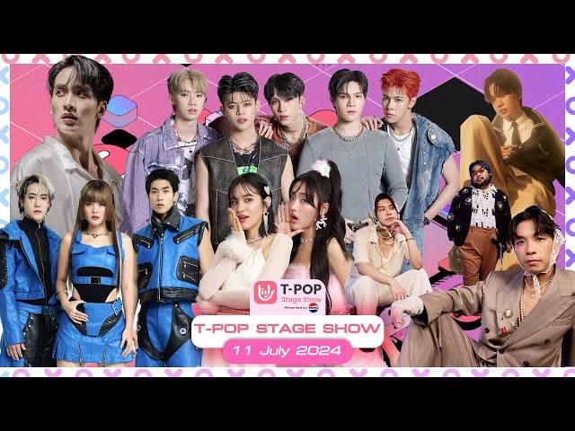 T-POP STAGE SHOW Presented by PEPSI | Week 28/2024 | 11 กรกฎาคม 2567 Full EP