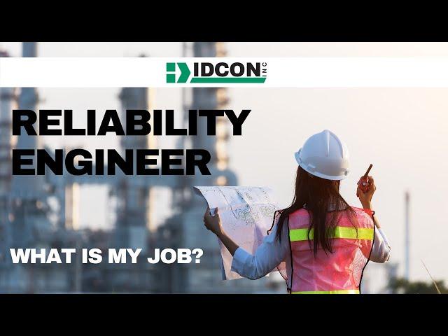 What is My Job? Reliability Engineer