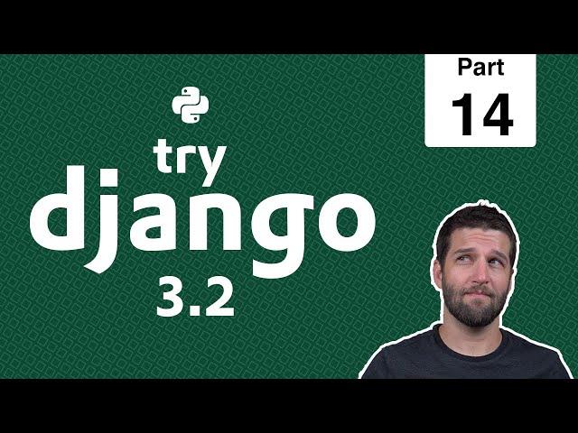 14 - INSTALLED_APPS & Migrations - Python & Django 3.2 Tutorial Series