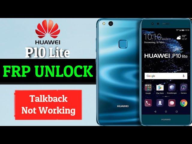 huawei p10 lite frp bypass 2024 | Was Lx1a/Lx1/Lx2 frp bypass 2024 Without PC