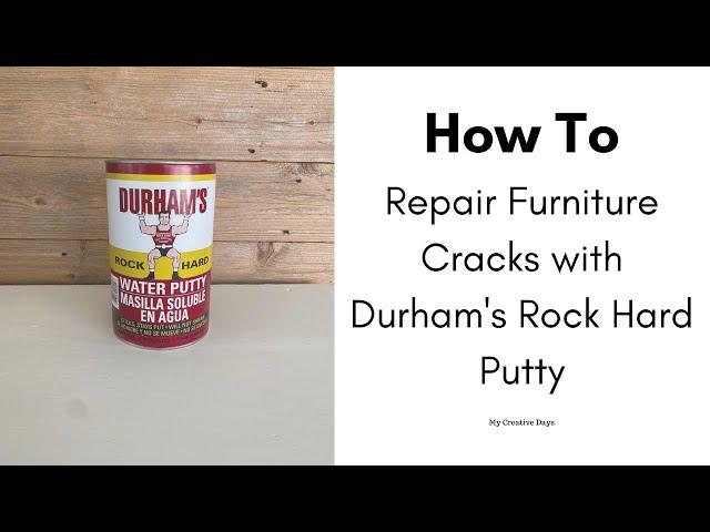 How to Repair Furniture Cracks with Durham's Rock Hard Putty | Easy DIY Fix Tutorial