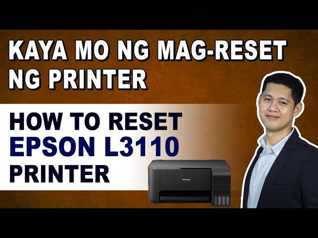 PAANO MAG-RESET NG EPSON L3110 PRINTER (How to reset Epson L3110 printer)