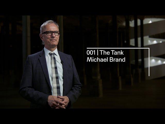 The Tank: An introduction | Michael Brand