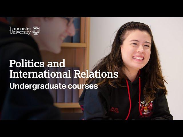 Politics and International Relations at Lancaster University