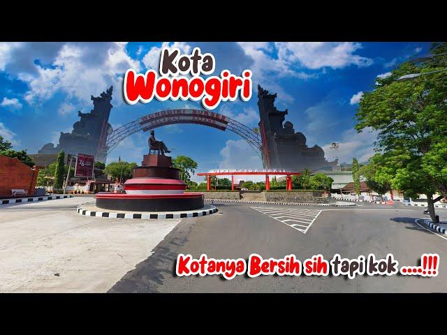 KOTA WONOGIRI | KONDISI TERKINI KOTA GAPLEK WONOGIRI JAWA TENGAH