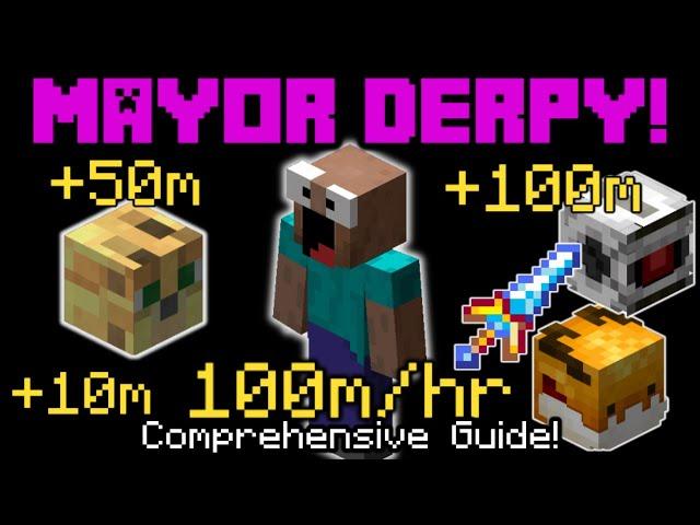 How to make 100m/hr with Mayor Derpy! | Hypixel Skyblock