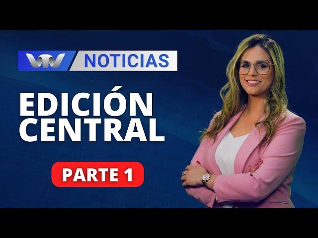 VTV Noticias | Edición Central 20/12: parte 1