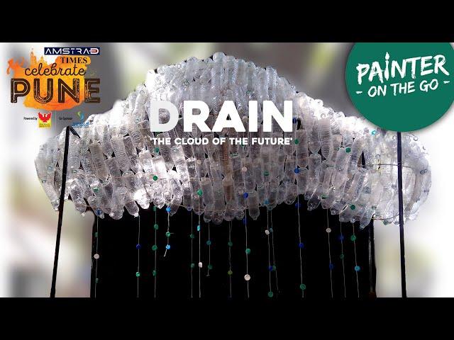 DRAIN: The cloud of the future | Concept art installation at 'Times Celebrate Pune' festival | POTG