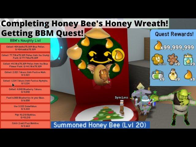 Completing Honey Bee's Honey Wreath! Getting BBM's Quest! - Roblox Bee Swarm Simulator