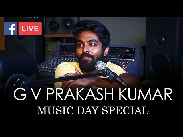 G V Prakash Kumar's Music Day Special FB Live