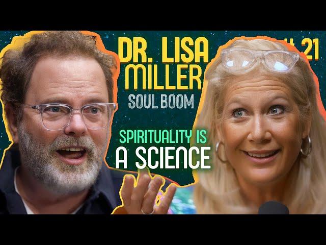 Dr. Lisa Miller, Will Gen Z Spark a Spiritual Revolution? | Soul Boom | Ep 21