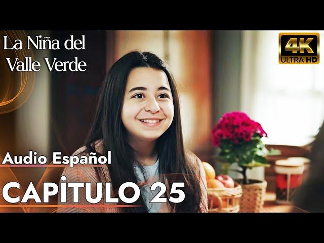 La Niña del Valle Verde | Capitulo 25 - Audio Español | Yesil Vadi'nin Kizi