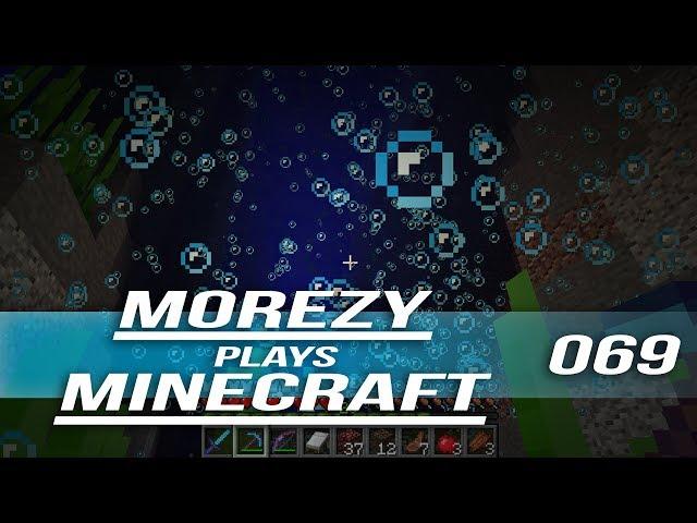 Morezy Plays Minecraft: Episode 69 "Bubble Elevator"