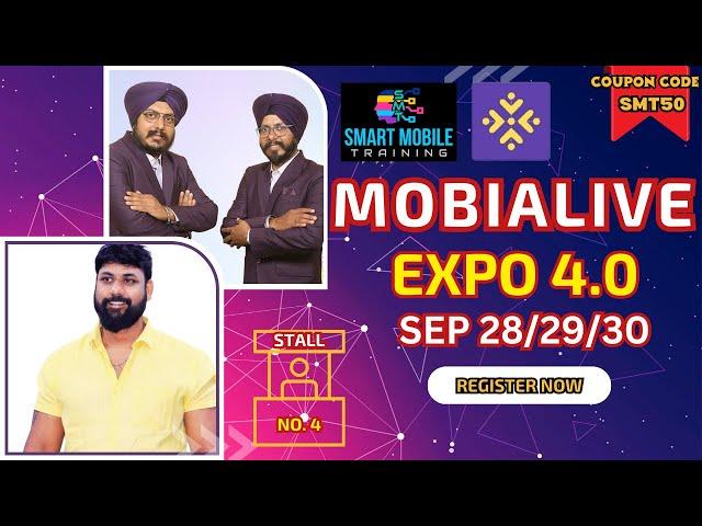 MobiAlive Expo - Sep 28/29/30 - STALL NO. 4 - Smart Mobile Training Institute; Mobile repair course