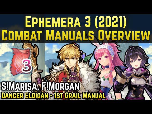 Ephemera 3 (2021) Combat Manuals Overview (Heroic Grail Manuals?) | Fire Emblem Heroes Guide