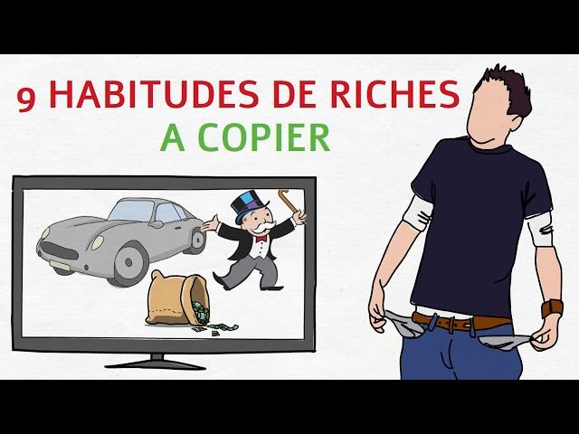 9 habitudes de riches à copier pour atteindre la liberté financière