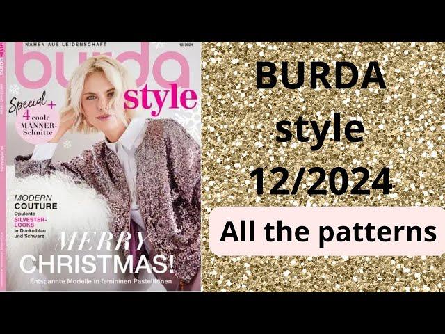 #Burda 12/2024 full review NEW Burda Style Sewing Magazine flip through #burdastyle