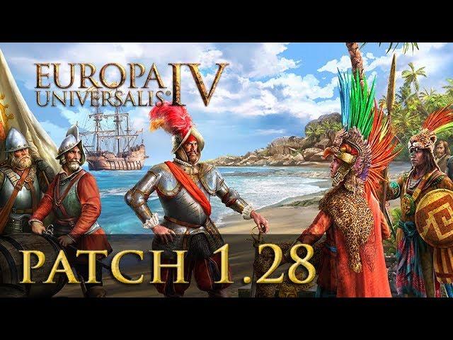 Europa Universalis 4 Patch 1.28: Die wichtigsten Änderungen im Überblick (Tutorial)