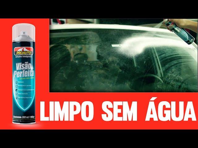 [VIDRO LIMPO SEM MISTÉRIO] Visão Perfeita Aerossol Proauto