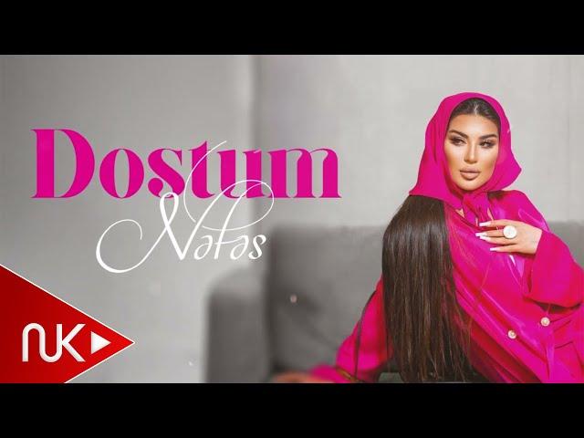 Nefes - Dostum (Yeni 2025)