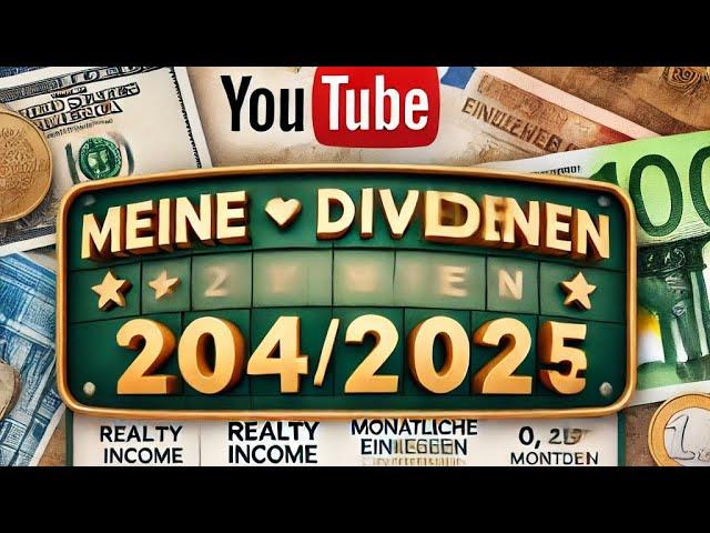 Meine Dividenden 2024 / 2025 monatliche Einnahmen im Überblick!