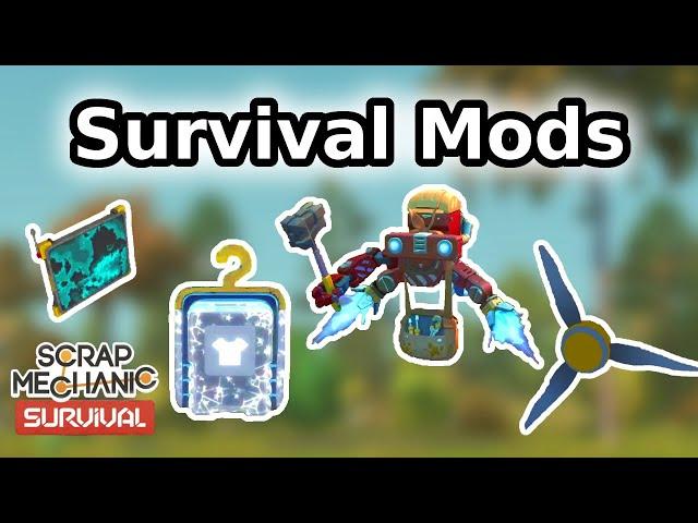 The Best 10 Scrap Mechanic Survival Mods! - Mod Showcase