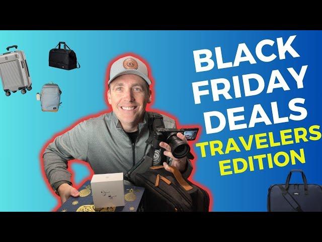 Black Friday and Cyber Monday 2024: The Best Deals for Travelers