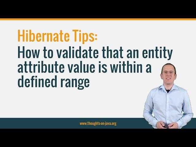 Hibernate Tip: How to automatically validate entity attributes