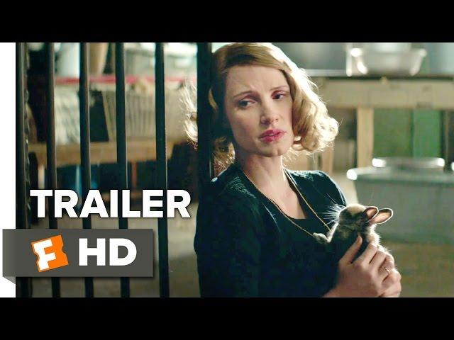 The Zookeeper's Wife Official Trailer 1 (2017) - Jessica Chastain Movie