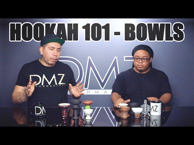 Hookah 101 | Bowls (2020)