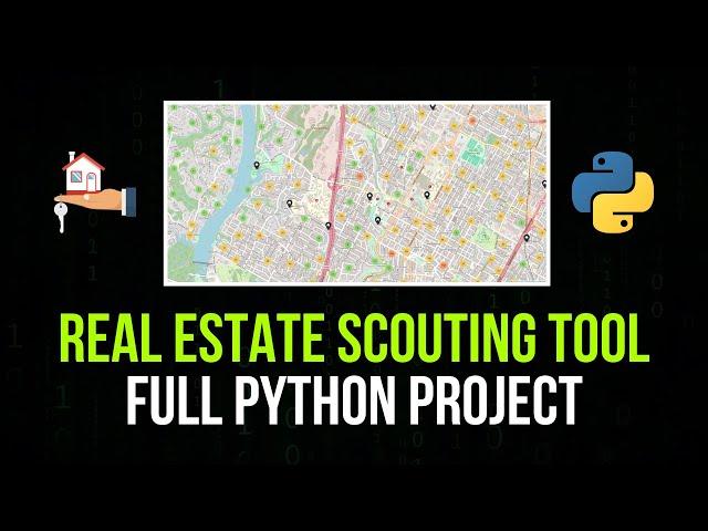 Real Estate Scouting Tool - Full Python Project