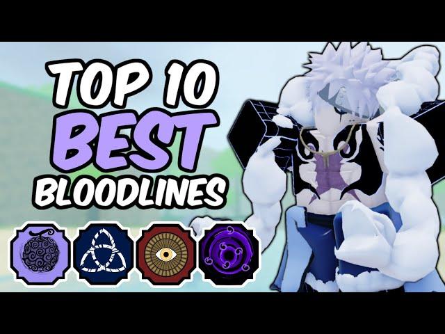 Top 10 BEST Shinobi Life 2 Bloodlines | Shindo Life Bloodline Tier List