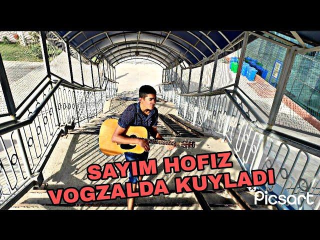 SAYIM HOFIZ VOGZALDA KUYLADI