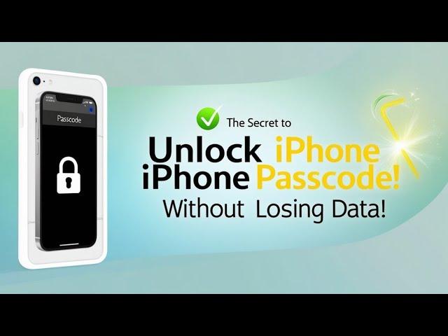 How To Secret to Unlocking iPhone Passcodes Without Losing Data! Without PC