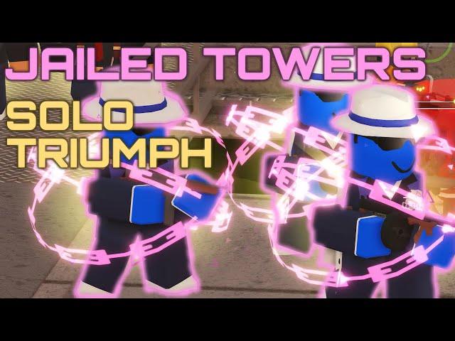 JAILED TOWERS CHALLENGE SOLO TRIUMPH | Tower Defense Simulator | Roblox