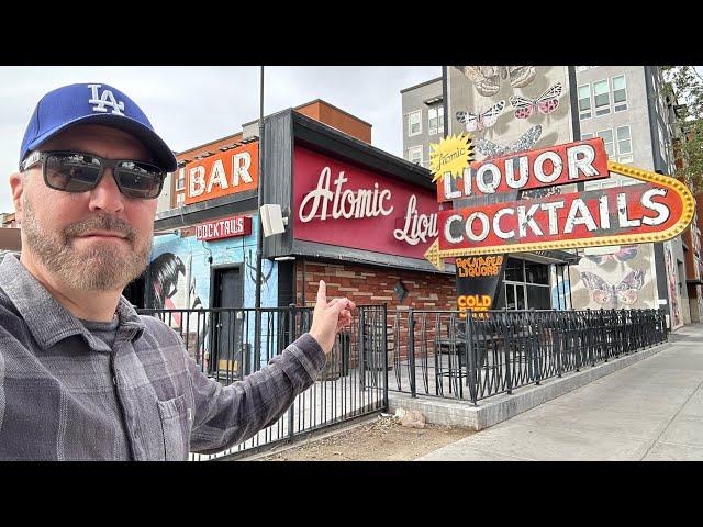 LAS VEGAS ATOMIC LIQUOR & FREMONT STREET