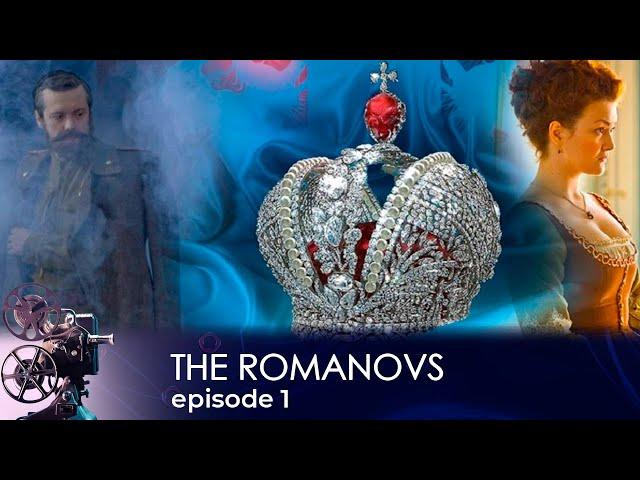 HISTORY OF THE LAST IMPERIAL DYNASTY! The Romanovs. Episode 1. Docudrama. English dubbing