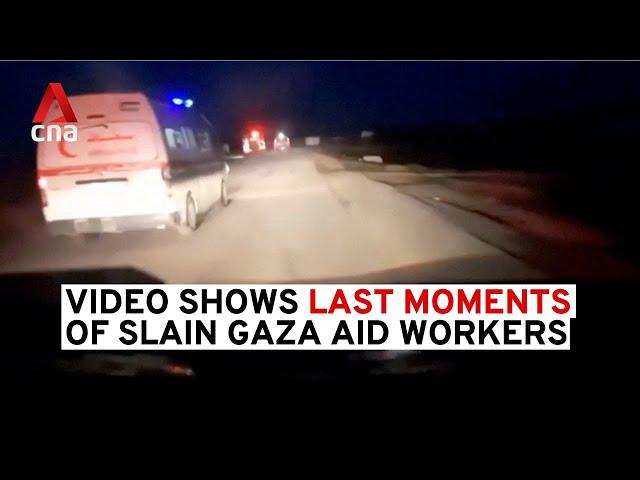 New footage reveals final moments of aid workers killed in Gaza