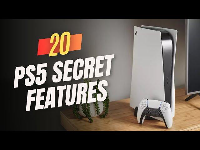 20 Hidden PS5 Features You Probably Never Use (2024)