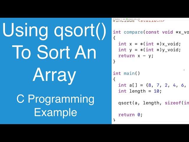 Using qsort() To Sort An Array | C Programming Example