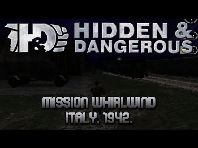 Hidden & Dangerous | Campaign 01 (Italy) - Mission 03: Whirlwind