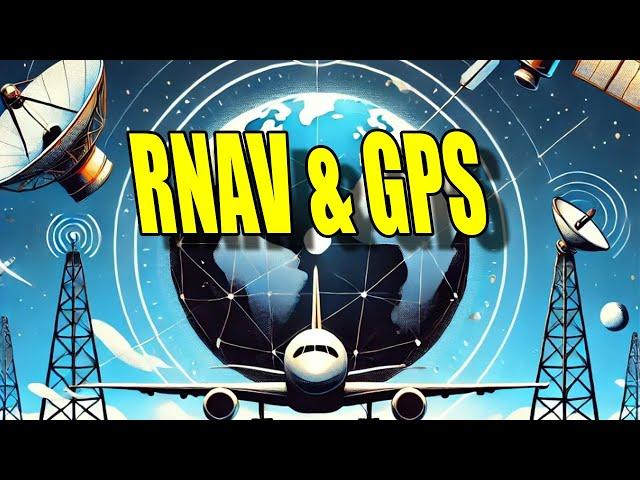 RNAV and GPS Instrument lesson