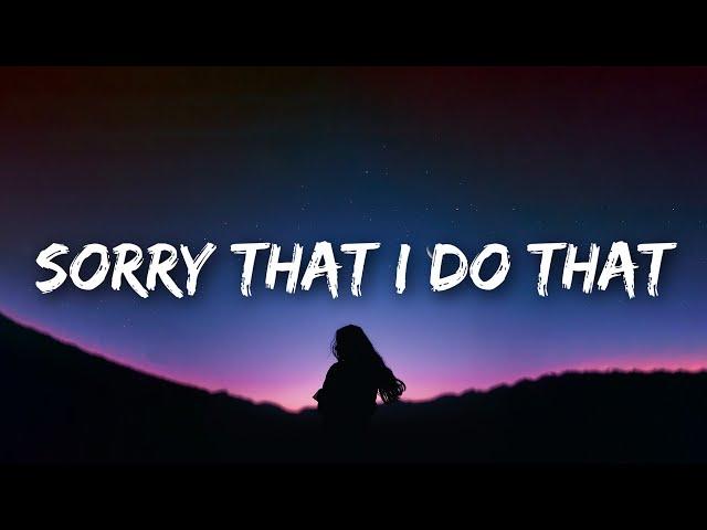 Anna Clendening - Sorry That I Do That (Lyrics)