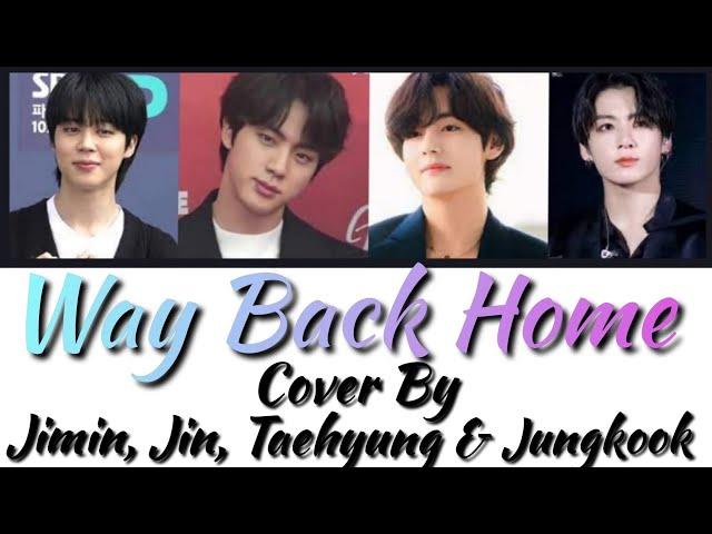 BTS Jimin Jin Taehyung & Jungkook Cover - Way Back Home By SHAUN (AI Cover) Color Coded Lyrics Eng.