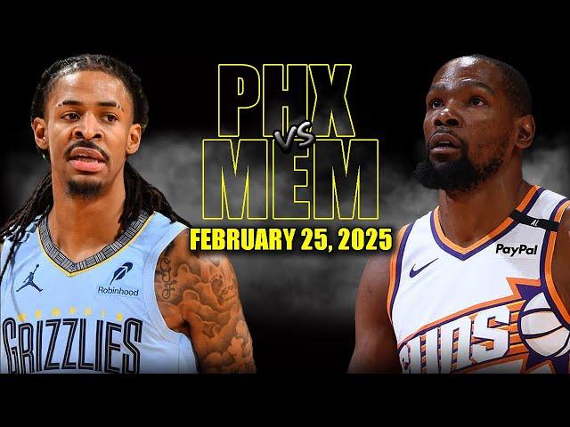 Phoenix Suns vs Memphis Grizzlies Full Game Highlights - February 25, 2025 | NBA Regular Season