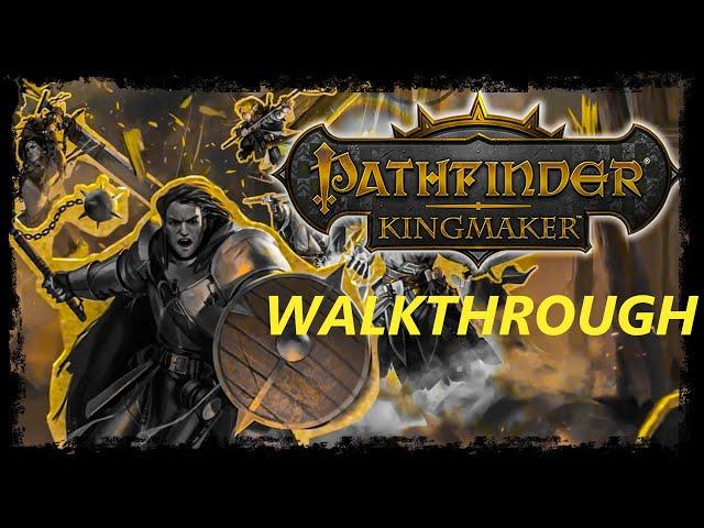 Pathfinder: Kingmaker - Unfair Difficulty - Walkthrough Longplay - part 1